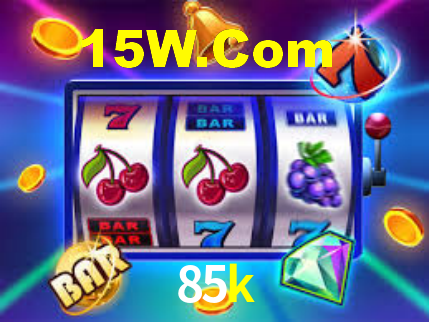 85k,85k bet